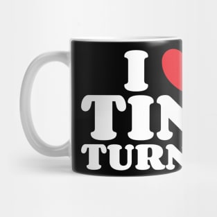 I Heart Tina Turner Mug